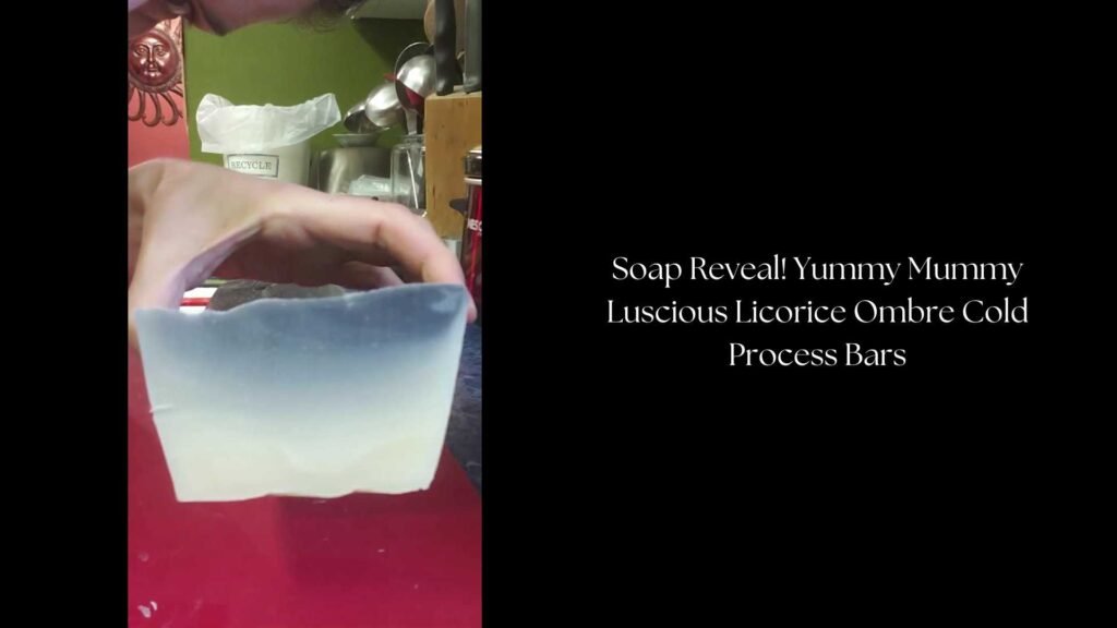 Soap Reveal! Yummy Mummy Luscious Licorice Ombre Cold Process Bars