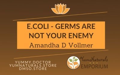 E.coli – Germs Are Not Your Enemy