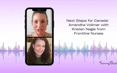 Next Steps for Canada | Amandha Vollmer with Kristen Nagle from Canadian Frontline Nurses
