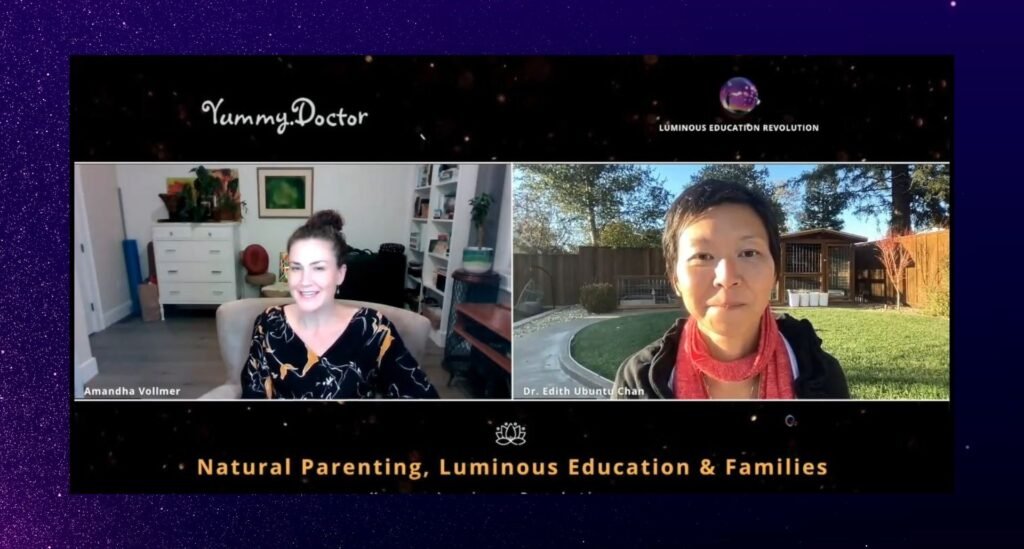 Yummy.Doctor Video - Natural Parenting, Luminous Education and Families with Amandha Vollmer (ADV) and Dr. Edith Chan