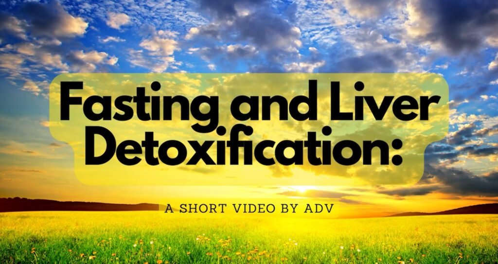 Fasting-and-Liver-Detoxification-A-Short-Video-by-Amandha-Vollmer