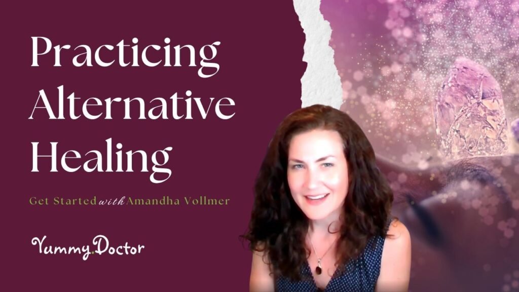 Benefits of Alternative Healing by Amandha Vollmer (ADV)