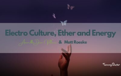 Electro Culture, Ether, and Energy: Amandha Vollmer (ADV) with Matt Roeske from Cultivate Elevate
