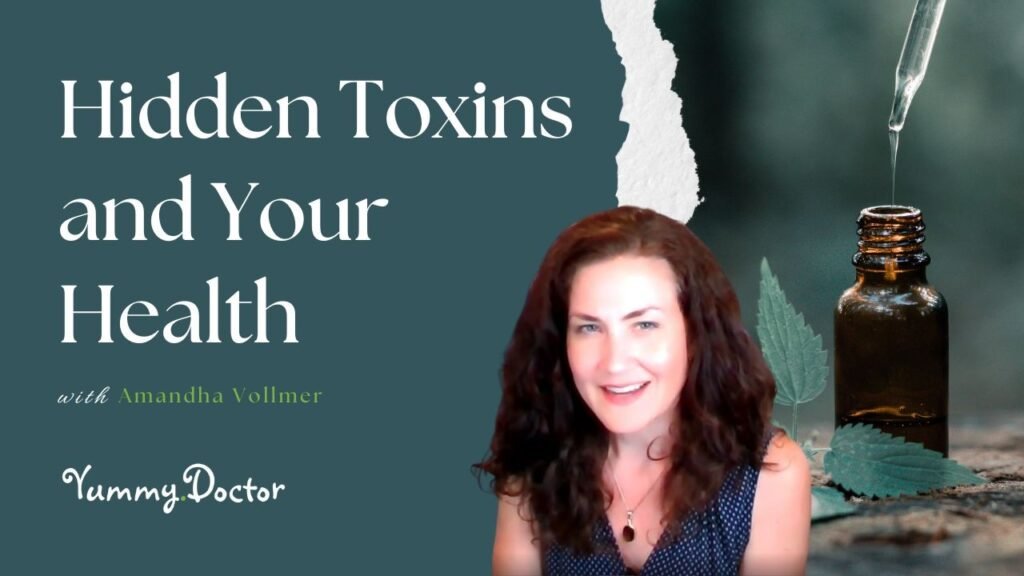 Hidden-Toxins-and-Your-Health-by-Amandha-Vollmer-ADV