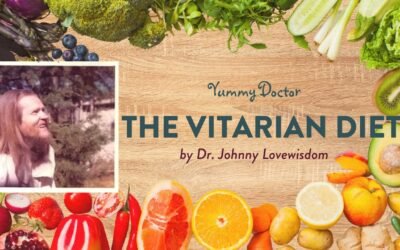 The Vitarian Diet by Dr. Johnny Lovewisdom