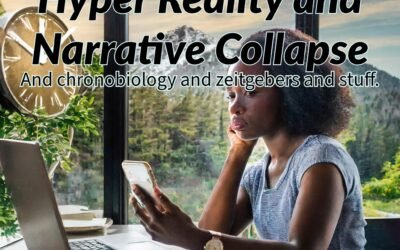 Internet Fatigue, Hyper Reality and Narrative Collapse
