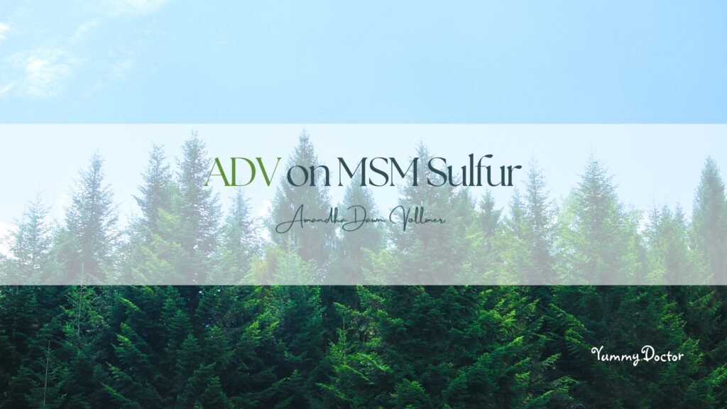 ADV on MSM Sulfur